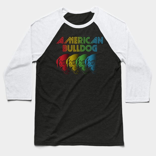 Cool Retro Groovy American Bulldog Baseball T-Shirt by Madfido